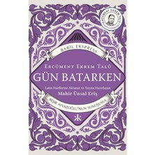 Kafka Yayınevi Gün Batarken - Ercüment Ekrem Talû