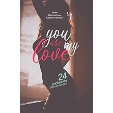 Nacario Heiße Weihnachten Adventskalender: 24 Prickelnde Überraschungen Für Paare | You Are My Love | Zum A