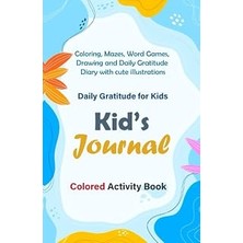 Nacario Independently Published 3 Minute Daily Gratitude Kindness Journal For Kids - Kid's Gratirude Journa