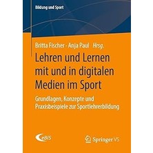 Nacario Lehren Und Lernen Mit Und In Digitalen Medien Im Sport: Grundlagen, Konzepte Und Praxisbeispiele Zu