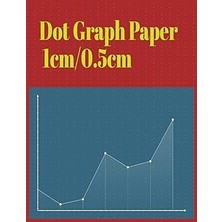 Nacario Dot Graph Paper 1cm/0.5cm: Dot Grid Graph Paper