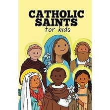 Nacario Independently Published Catholic Saints For Kids - Featuring 12 Well Known Catholic Saints, Mary, S