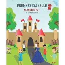 Nacario Prensès Isabelle Ak Òfelen Yo (Corsican Edition)