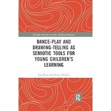 Nacario Dance-Play And Drawing-Telling As Semiotic Tools For Young Children’s Learning