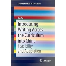Nacario Introducing Writing Across The Curriculum Into China: Feasibility And Adaptation