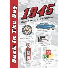 Nacario 1945 Back In The Day - 24-Page Greeting Card / Booklet With Envelope (5 x 7 Size) – Great For Birth