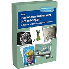 Nacario Den Inneren Kritiker Zum Lachen Bringen!: Selbstliebe Und Selbstmitgefühl Gewinnen. 80 Übungen Aus