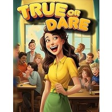 Nacario Independently Published Truth Or Dare - Teachers' Appreciation Game: Memorable Questions And Challe
