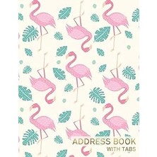 Nacario Address Book With Tabs: Pink Flamingo Cover, Record Birthday, Phone Number, Address, Email & Import