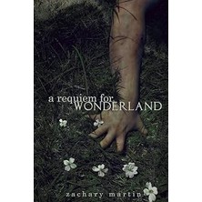 Nacario A Requiem For Wonderland