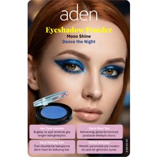 Alvera Collection Aden Eyeshadow Powder Mono Shine - Işıltılı Göz Farı 03 Dance The Night(Mavi Işıltısı)