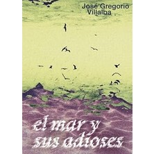 Nacario El Mar Y Sus Adioses