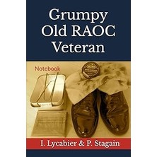 Nacario Independently Published Grumpy Old Raoc Veteran: Notebook