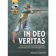 Nacario In Deo Veritas: Fast Play Rules For Exciting Seventeenth Century Battles