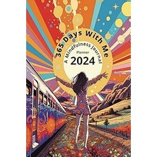 Nacario Independently Published 365 Days With Me: A Mindfullness Journal - Planner 2024