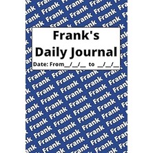 Nacario Independently Published Personalized Daily Journal - Frank: Cover