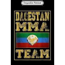 Nacario Composition Notebook: Dagestan Mma Team. Dagestan Flag Journal/notebook Blank Lined Ruled 6x9 100 P