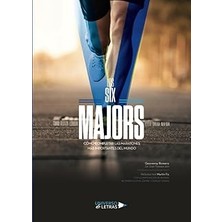 Nacario Los Six Majors: Cómo Completar Las Maratones Más Importantes Del Mundo