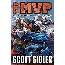 Nacario The Mvp: Galactic Football League: Book Four: 4