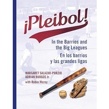 Nacario ¡pleibol! Los Barrios Y Las Grandes Ligas: In The Barrios And The Big Leagues / Los Barrios Y