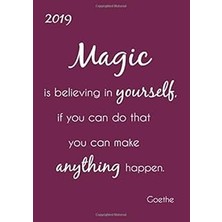 Nacario My Big Fat Calendar 2019 "magic Is Believing In Yourself, If You Can Do That You Can Make Anything