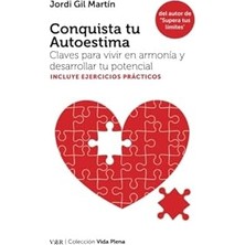 Nacario Conquista Tu Autoestima: Claves Vivir Armonía Y Desarrollar Tu Potencial (Vida Plena, Cilt