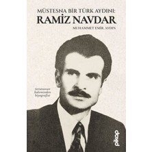 Pikap Yayınları Müstesna Bir Türk Aydını: Ramiz Navdar