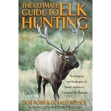 Nacario Ultimate Guide To Elk Hunting