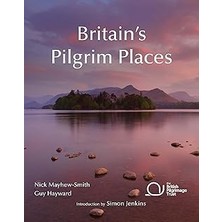 Nacario Britain's Pilgrim Places: The First Complete Guide To Every Spiritual Treasure