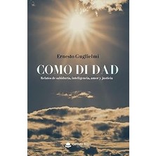 Nacario Como Di Dad (Spanish Edition)