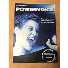 Nacario Powervoice. Mit Cd: Die Praxisorientierte Methode Für Den Rock-/pop-Gesang