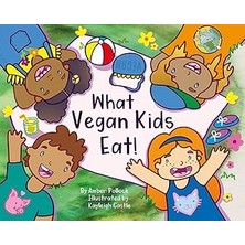 Nacario What Vegan Kids Eat
