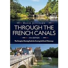 Nacario Through The French Canals: The Complete Planning Guide To Cruising The French Waterways