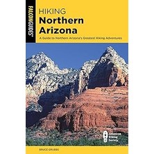 Nacario Hiking Northern Arizona: A Guide To Northern Arizona's Greatest Hiking Adventures