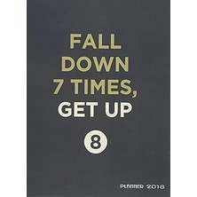 Nacario Planner 2018: Fall Down 7 Times Get Up 8,quote Daily Planner With Weekly Monthly Calendar And At-A-
