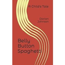 Nacario Independently Published Belly Button Spaghetti