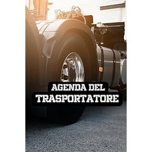 Nacario Agenda Del Camionista Trasportatore Giornaliera F.to A5 Daily Planner Trasporti