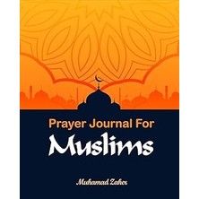 Nacario Prayer Journal For Muslims:: My Prayer Journal Is The Best Way To See Yourself: There Are Many Thin