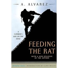 Nacario Feeding The Rat: A Climber's Life On The Edge (Adrenaline)