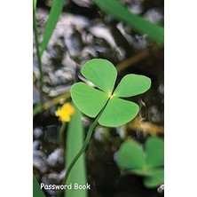 Nacario Password Book: Include Alphabetical Index With Pair Of Four Leaf Clover Fern Plants