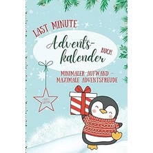 Nacario Independently Published Last Minute Adventskalender Buch - Minimaler Aufwand, Maximale Adventsfreud
