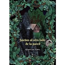Nacario Sueños Al Otro Lado De La Pared (Spanish Edition)