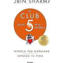 Nacario El Club De Las 5 De La Mañana (Ed. Lujo): Controla Tus Mañanas, Impulsa Tu Vida (Crecimiento Person