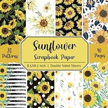 Nacario Independently Published Sunflower Scrapbook Paper: 20 Designs Double Sided Sheets, 40 Pages, 8.5x8.