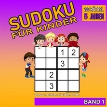 Nacario Sudoku Für Kinder - 200 Rätsel - 5 Jahren - Band 1