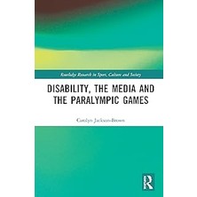 Nacario Disability, The Media And The Paralympic Games
