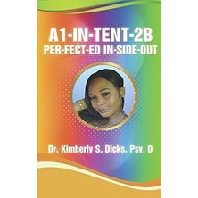 Nacario Independently Published A1-In-Tent-2b Per-Fect-Ed In-Side-Out