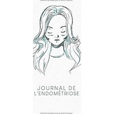 Nacario Independently Published Journal De L'endométriose: Journal Des Symptômes À Remplir Pour Les Plainte