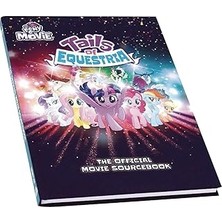 Nacario My Little Pony Tails Of Equestria: The Official Movie Sourcebook