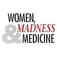 Nacario Women, Madness And Medicine
